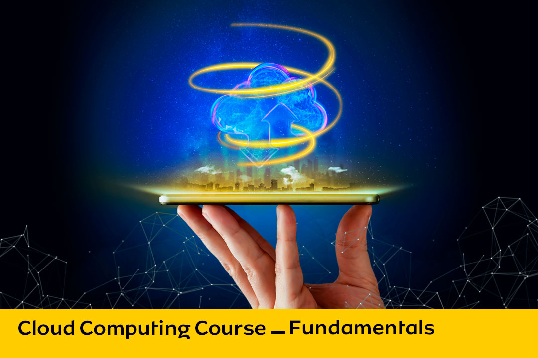 دوره مقدماتی رایانش ابری (Cloud Computing Fundamentals)
